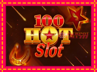 100 Hot Slot слот машина преку интернет