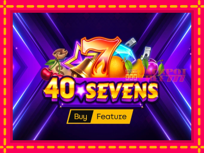 40 Sevens Buy Feature слот машина преку интернет