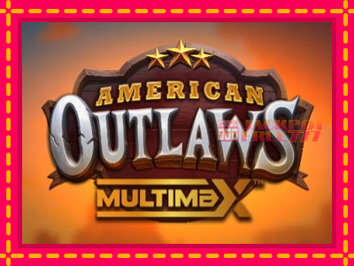 American Outlaws MultiMax слот машина преку интернет