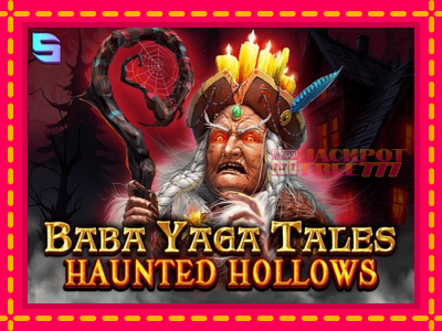 Baba Yaga Tales - Haunted Hollows слот машина преку интернет