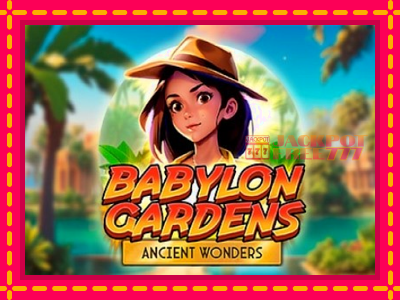 Babylon Gardens Ancient Wonders слот машина преку интернет