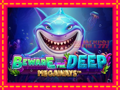 Beware The Deep Megaways слот машина преку интернет