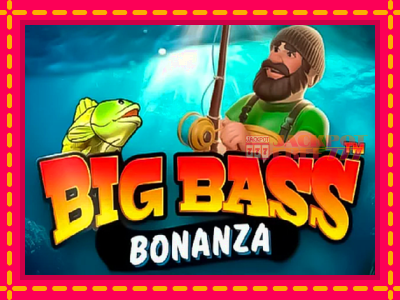 Big Bass Bonanza слот машина преку интернет