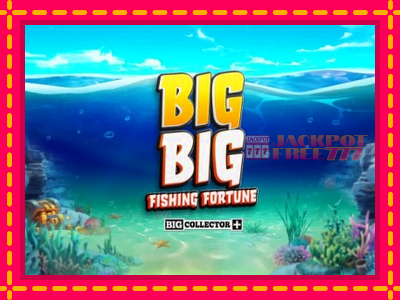 Big Big Fishing Fortune слот машина преку интернет