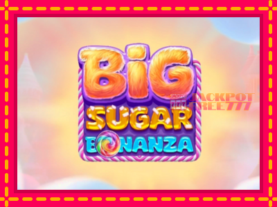 Big Sugar Bonanza слот машина преку интернет