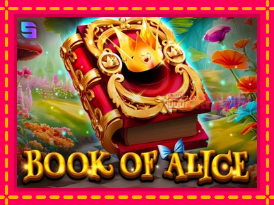 Book of Alice слот машина преку интернет