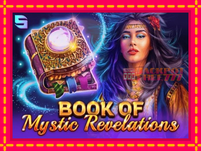 Book of Mystic Revelations слот машина преку интернет