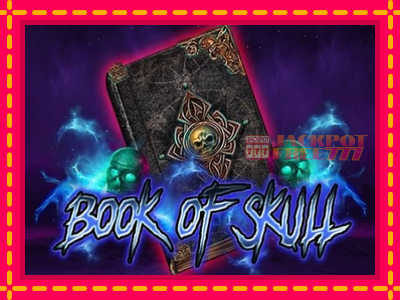 Book of Skull слот машина преку интернет