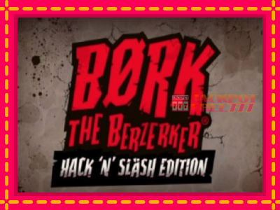 Bork The Berzerker слот машина преку интернет