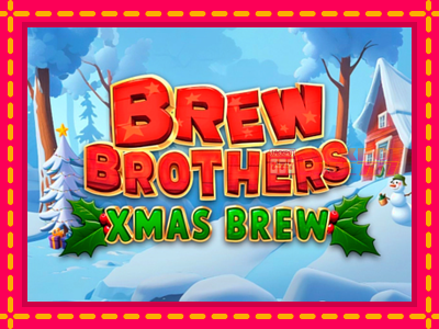 Brew Brothers: Xmas Brew слот машина преку интернет