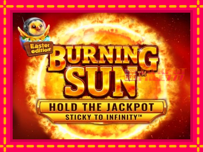 Burning Sun: Easter Edition слот машина преку интернет