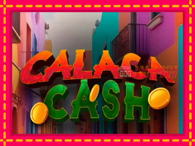 Calaca Cash слот машина преку интернет