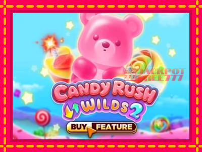 Candy Rush Wilds 2 слот машина преку интернет