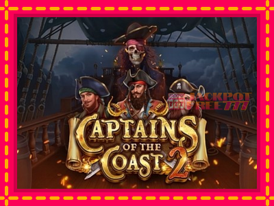 Captains of the Coast 2 слот машина преку интернет