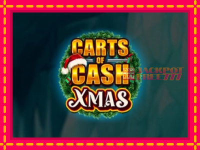 Carts of Cash Xmas слот машина преку интернет