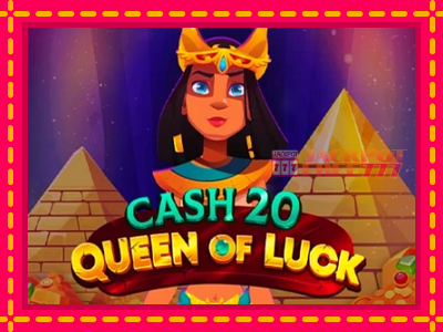 Cash 20 Queen of Luck слот машина преку интернет