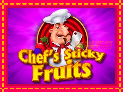 Chefs Sticky Fruits слот машина преку интернет