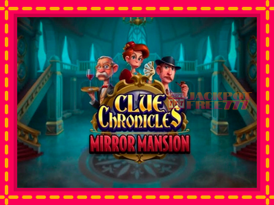 Clue Chronicles: Mirror Mansion слот машина преку интернет