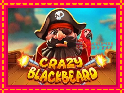 Crazy Blackbeard слот машина преку интернет