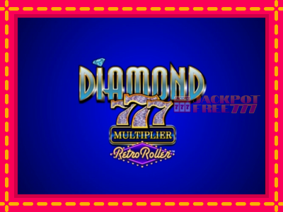 Diamond 777 Multiplier Retro Roller слот машина преку интернет