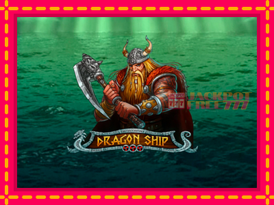 Dragon Ship слот машина преку интернет