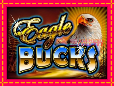 Eagle Bucks слот машина преку интернет