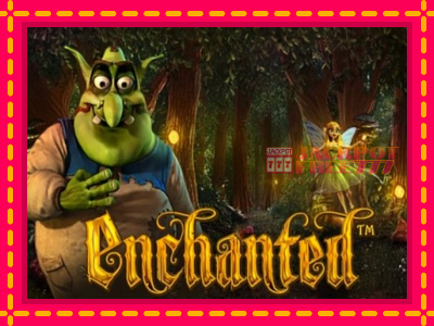 Enchanted слот машина преку интернет