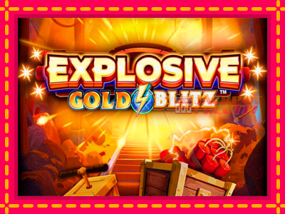 Explosive Gold Blitz слот машина преку интернет