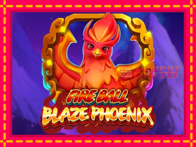 Fire Ball Blaze Phoenix слот машина преку интернет