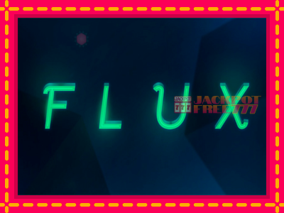 Flux слот машина преку интернет