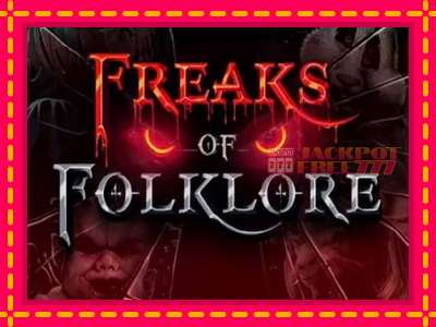 Freaks of Folklore слот машина преку интернет