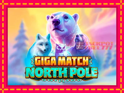 Giga Match North Pole слот машина преку интернет