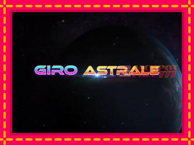 Giro Astrale слот машина преку интернет