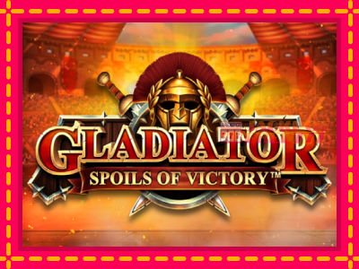 Gladiator Spoils of Victory слот машина преку интернет