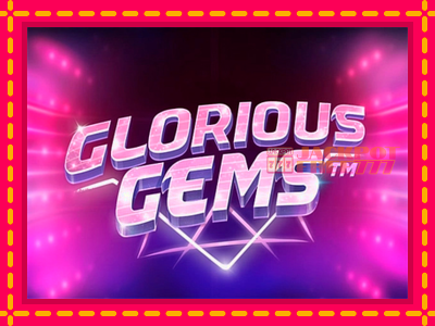 Glorious Gems слот машина преку интернет