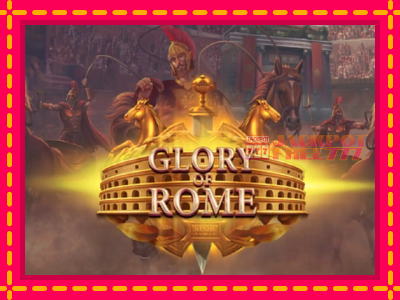 Glory of Rome слот машина преку интернет