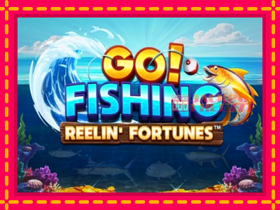 Go! Fishing: Reelin Fortunes слот машина преку интернет