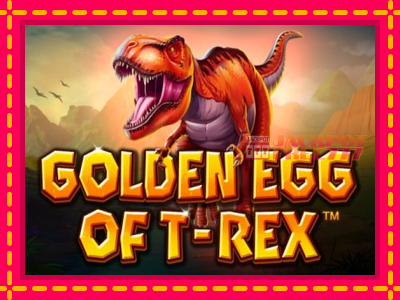 Golden Egg of T-Rex слот машина преку интернет