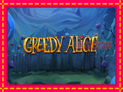 Greedy Alice слот машина преку интернет