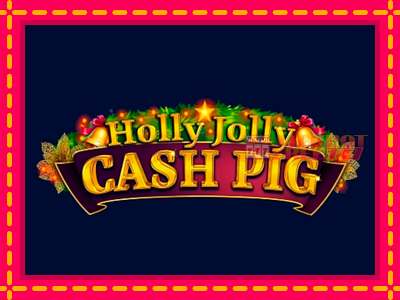 Holly Jolly Cash Pig слот машина преку интернет