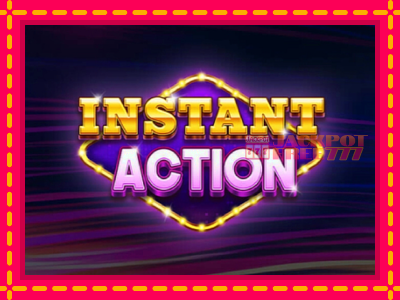 Instant Action слот машина преку интернет