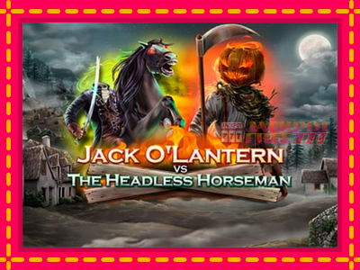 Jack OLantern Vs the Headless Horseman слот машина преку интернет