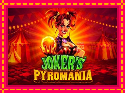 Jokers Pyromania слот машина преку интернет