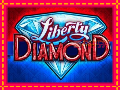 Liberty Diamond слот машина преку интернет