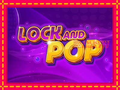 Lock and Pop слот машина преку интернет