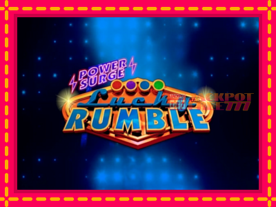 Lucky Rumble Power Surge слот машина преку интернет