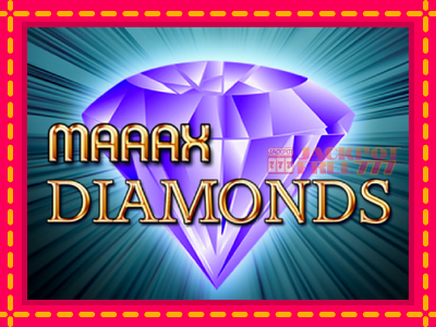 Maaax Diamonds слот машина преку интернет