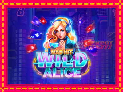 Mad Hit Wild Alice Easter слот машина преку интернет