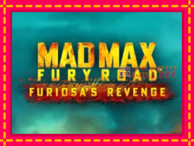 Mad Max: Fury Road - Furiosas Revenge слот машина преку интернет