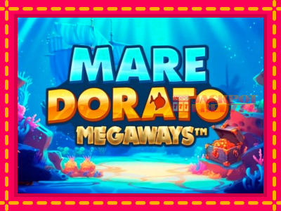 Mare Dorato Megaways слот машина преку интернет